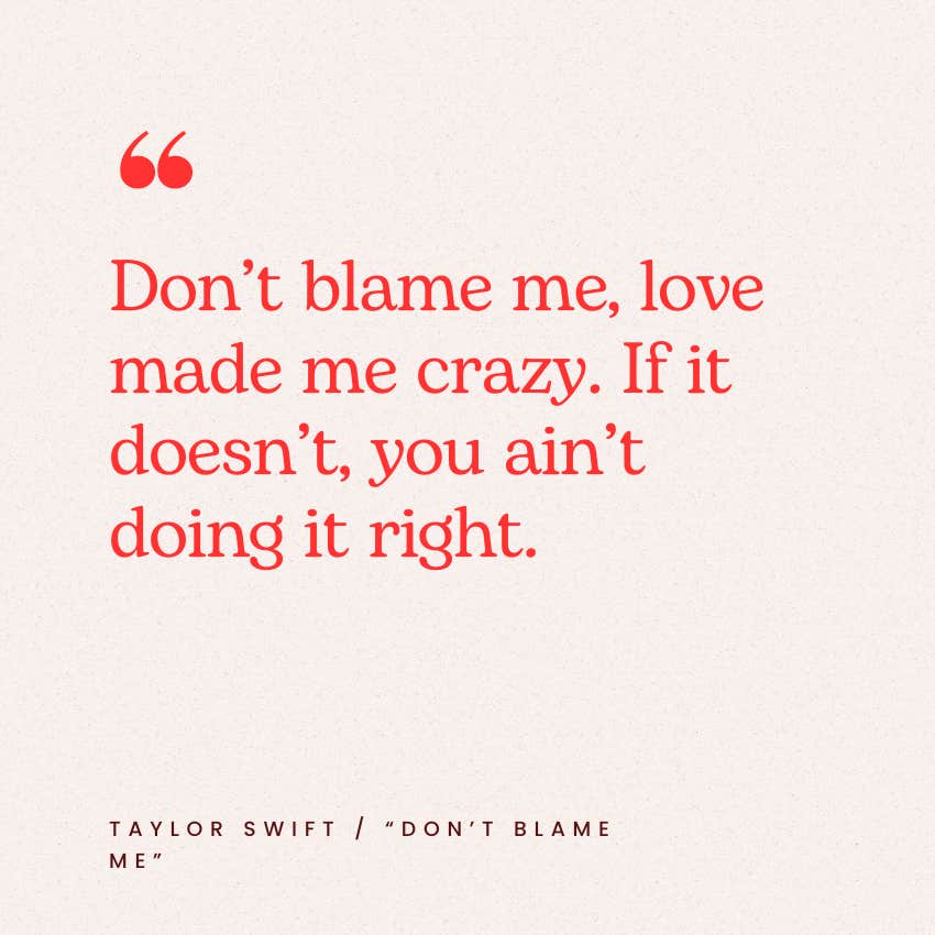 taylor swift love quotes don't blame me