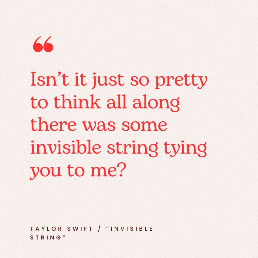 taylor swift love quotes invisible string