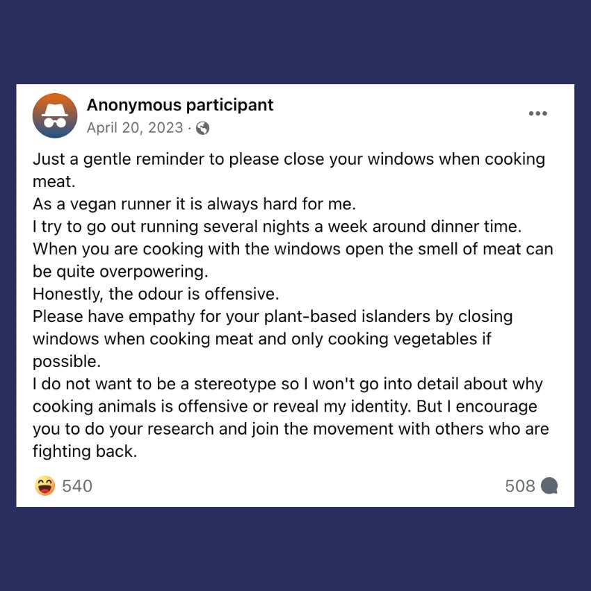 Vegan Asked Their Neighbors Not To Cook Meat With The Windows Open So They Won&#039;t Have To Smell It On Their Runs 