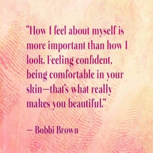 Bobbi Brown self-esteem body quotes