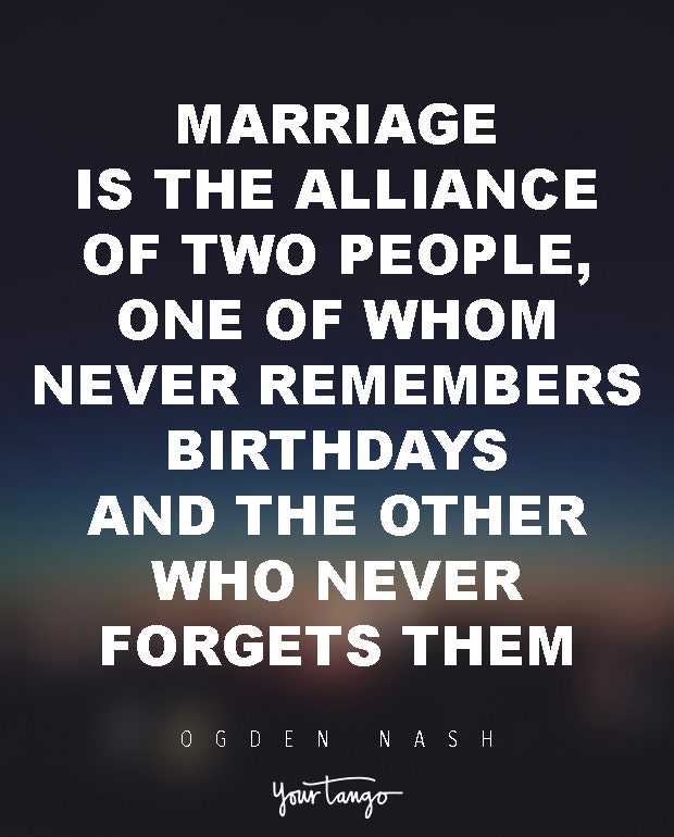 Ogden Nash marriage quote