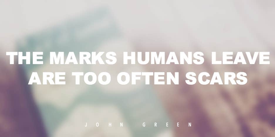 15 Sad John Green Quotes About Lost Love