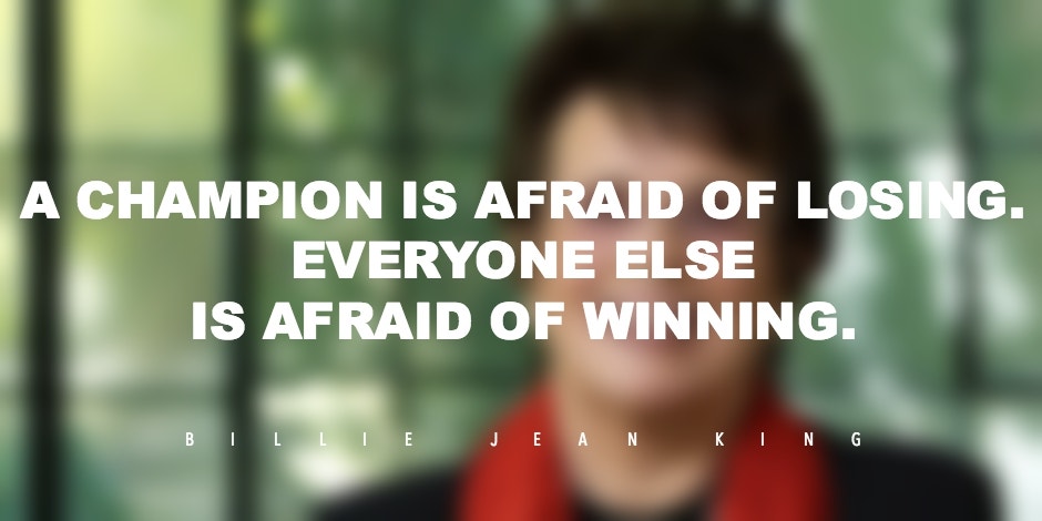 Billie Jean King Quotes