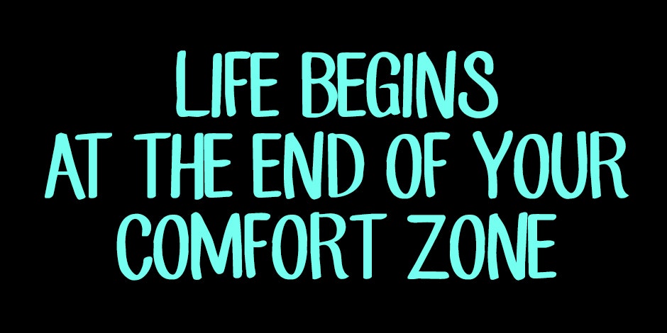 motivational famous quotes about stepping out of your comfort zone