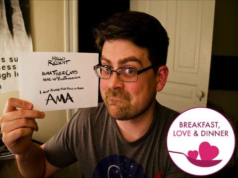 Cooking Comically (And Romantically) With Reddit Star Tyler Capps Cooking Comically (And Romantically) With Reddit Star Tyler Capps