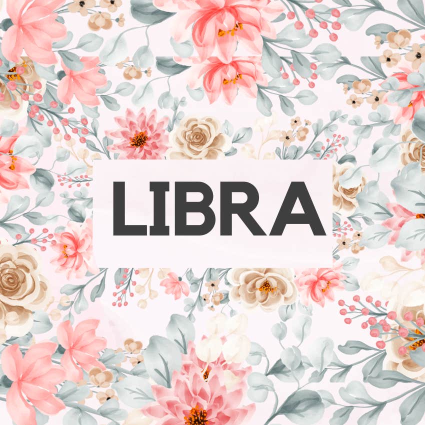 libra relationship improves april 29 may 5 2024