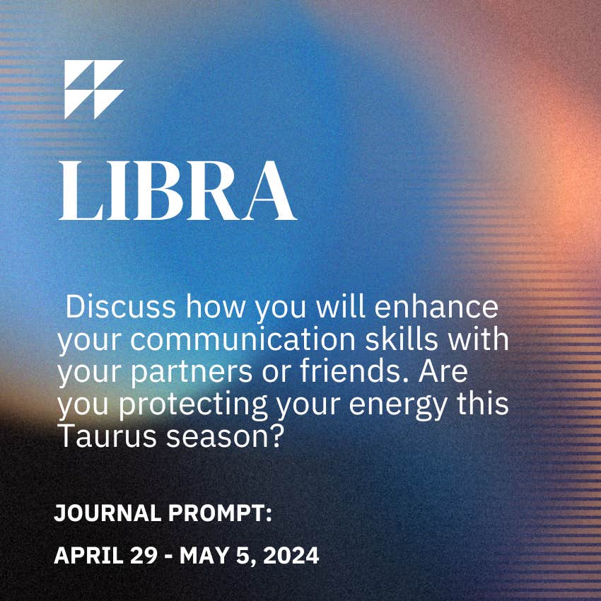 libra journal prompt april 29 - may 5, 2024