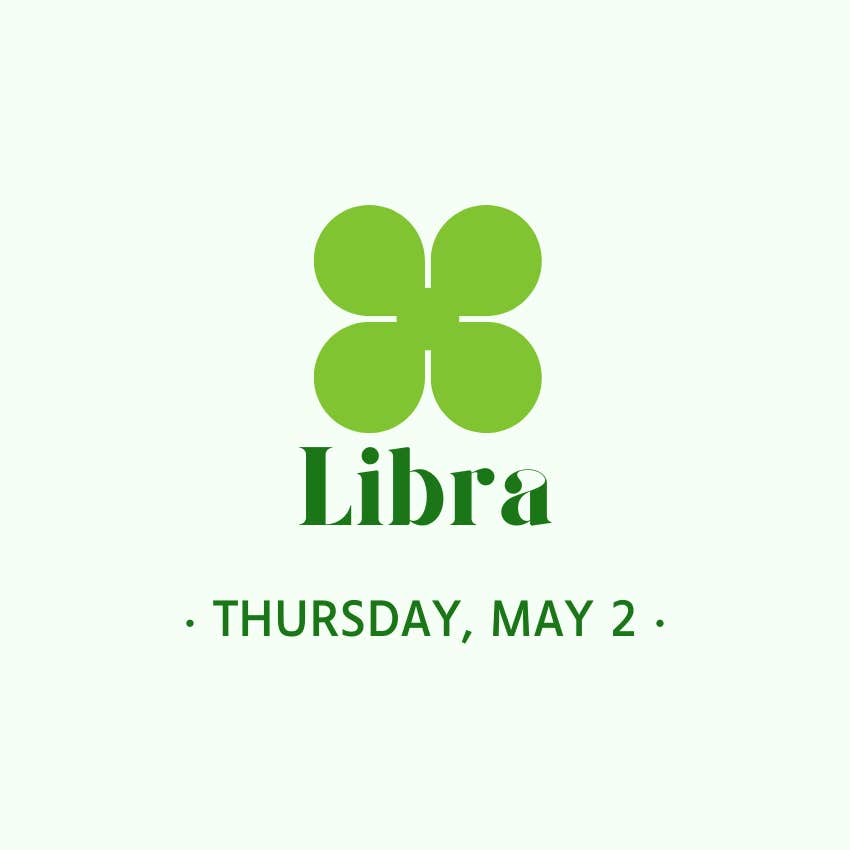 luckiest day of the week april 29 - may 5, 2024 libra