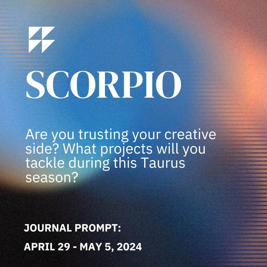 scorpio journal prompt april 29 - may 5, 2024