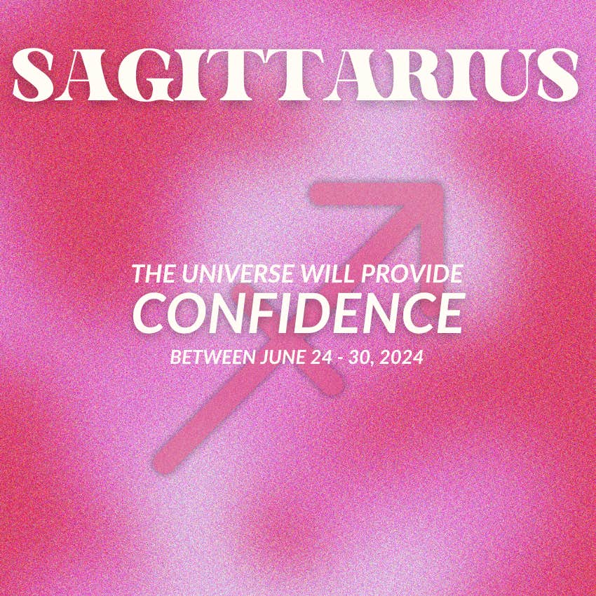 what universe provides sagittarius june 24-30
