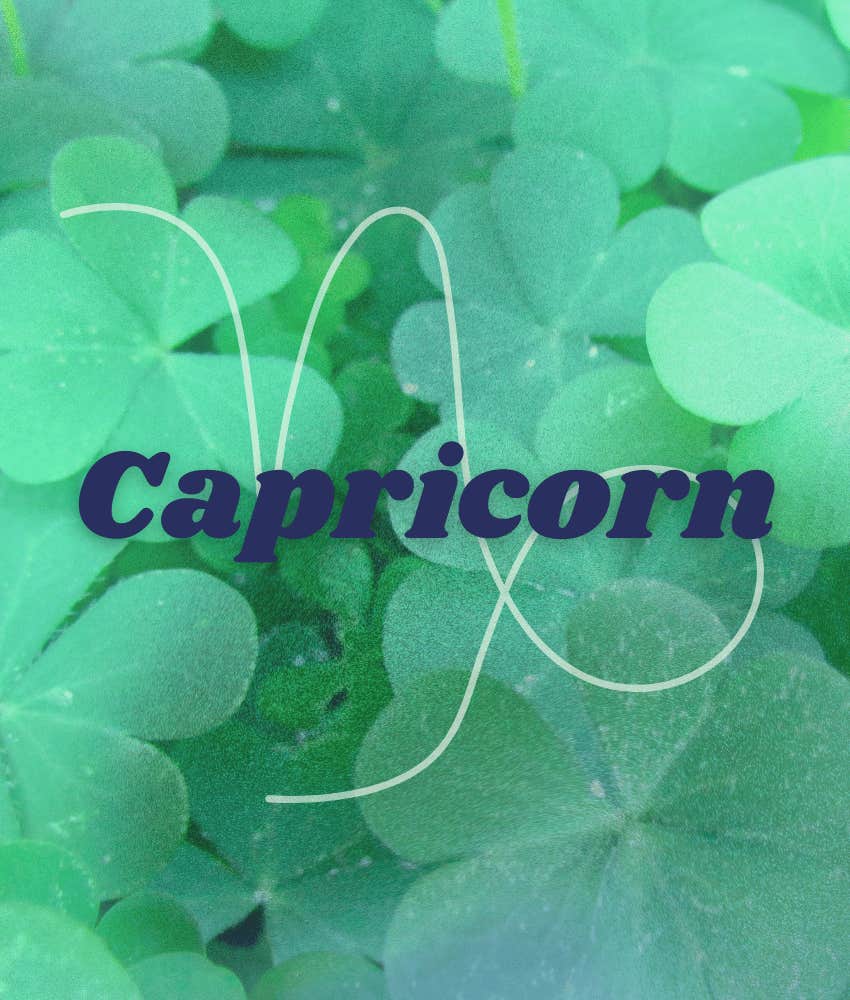 capricorn luckiest day week zodiac sign march 3-9, 2025