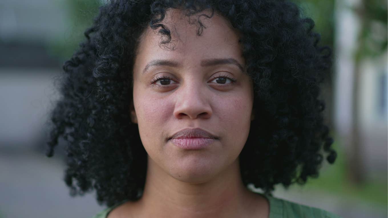 Things That Used To Be Considered A Personality Trait But Are Now Labeled A Mental Illness Serious woman staring directly at the camera.
