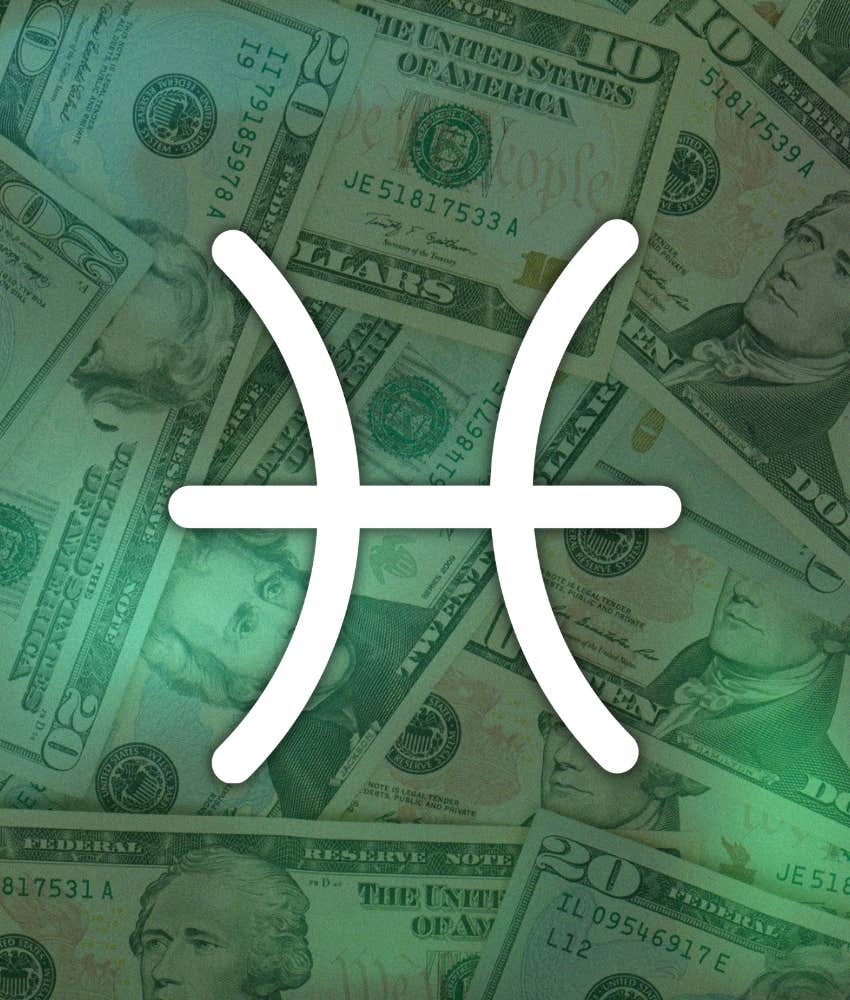 pisces zodiac signs financial abundance may 2025
