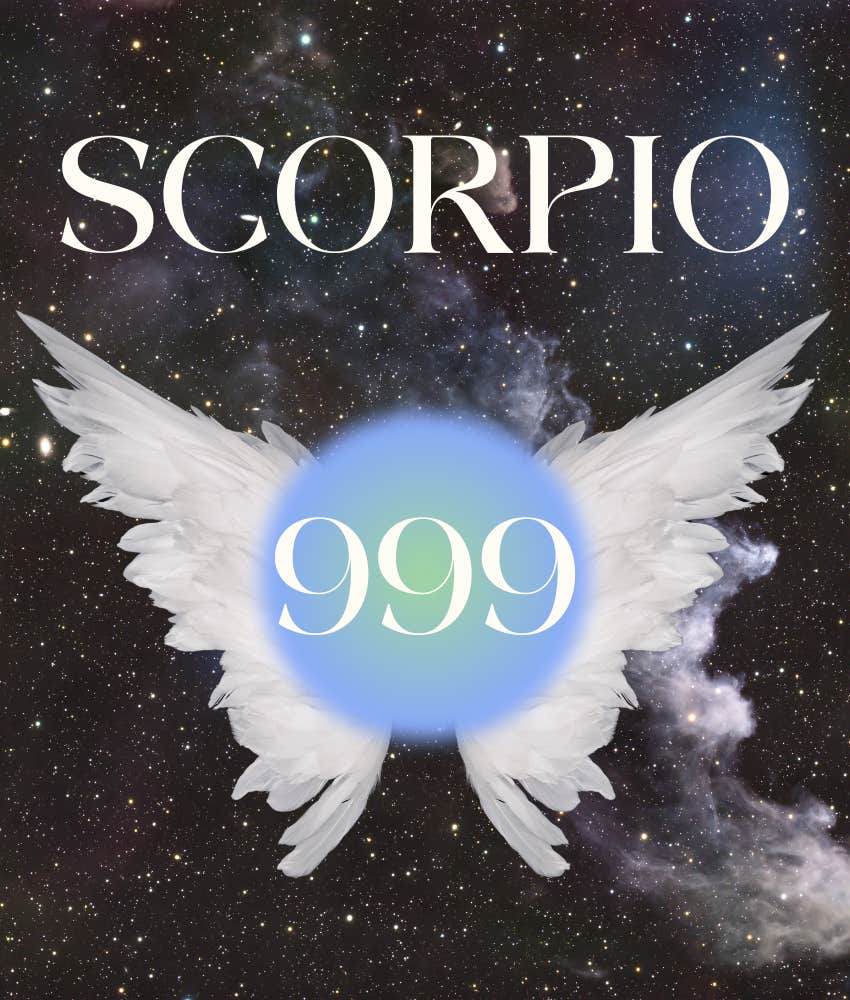 scorpio zodiac sign angel number 999 meaning