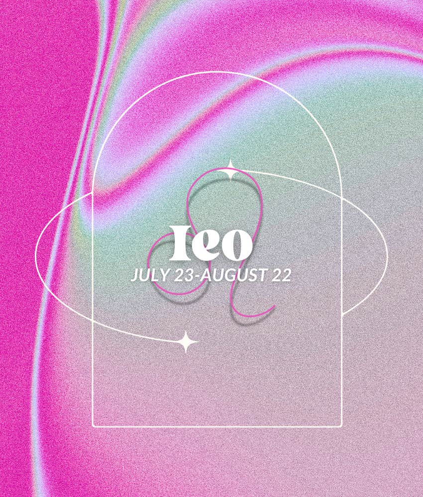 leo zodiac signs receive sign hope future may 10 2025