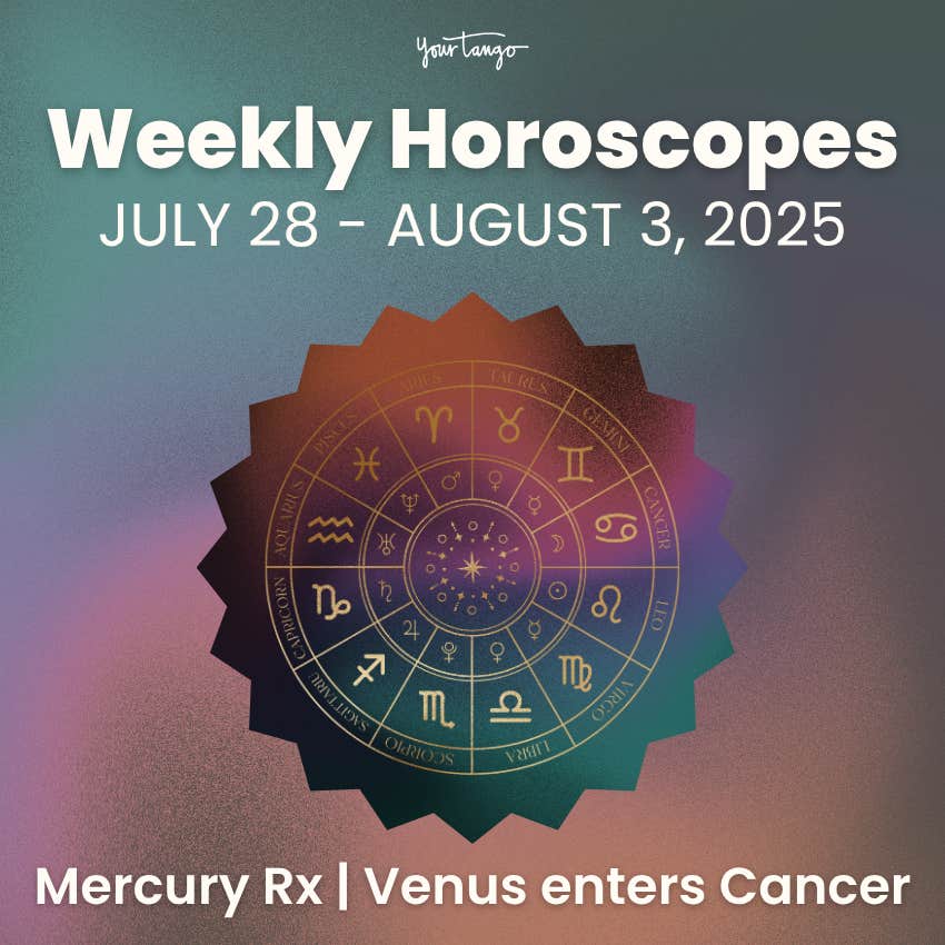 weekly horoscopes july 28 august 3 2025