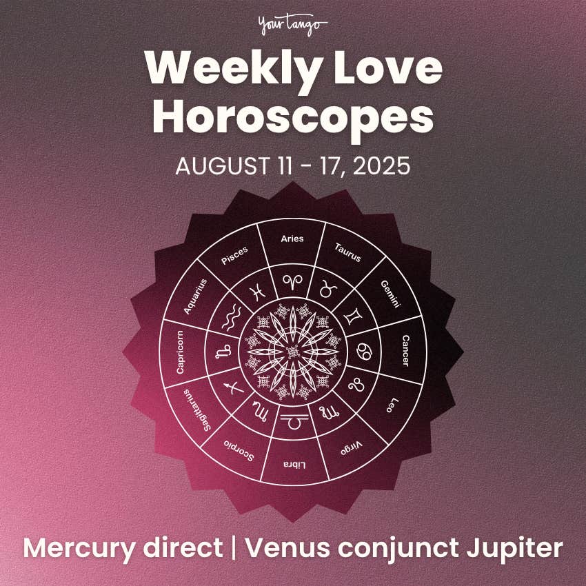 weekly love horoscopes august 11 17 2025
