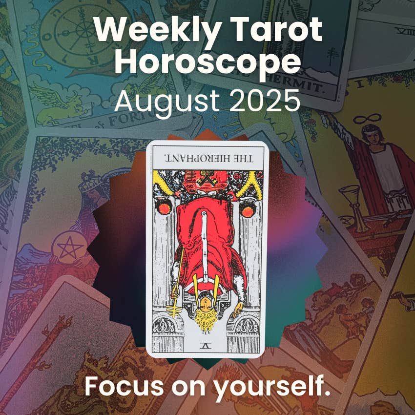 hierophant reversed weekly tarot horoscope august 11 17 2025