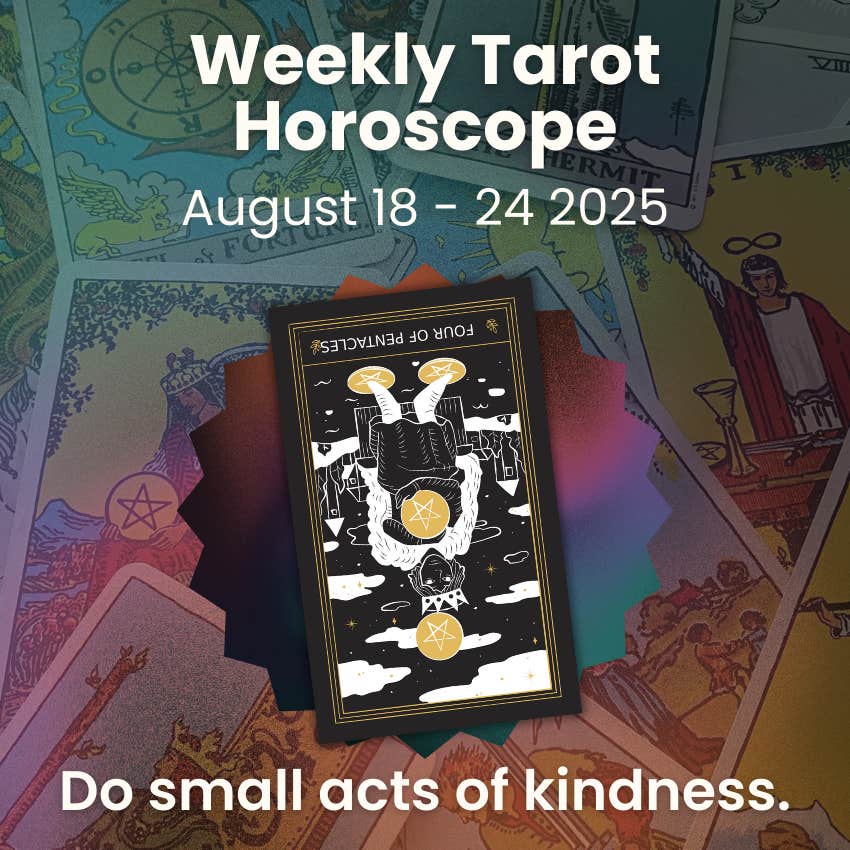 weekly tarot horoscopes august 18 24 2025