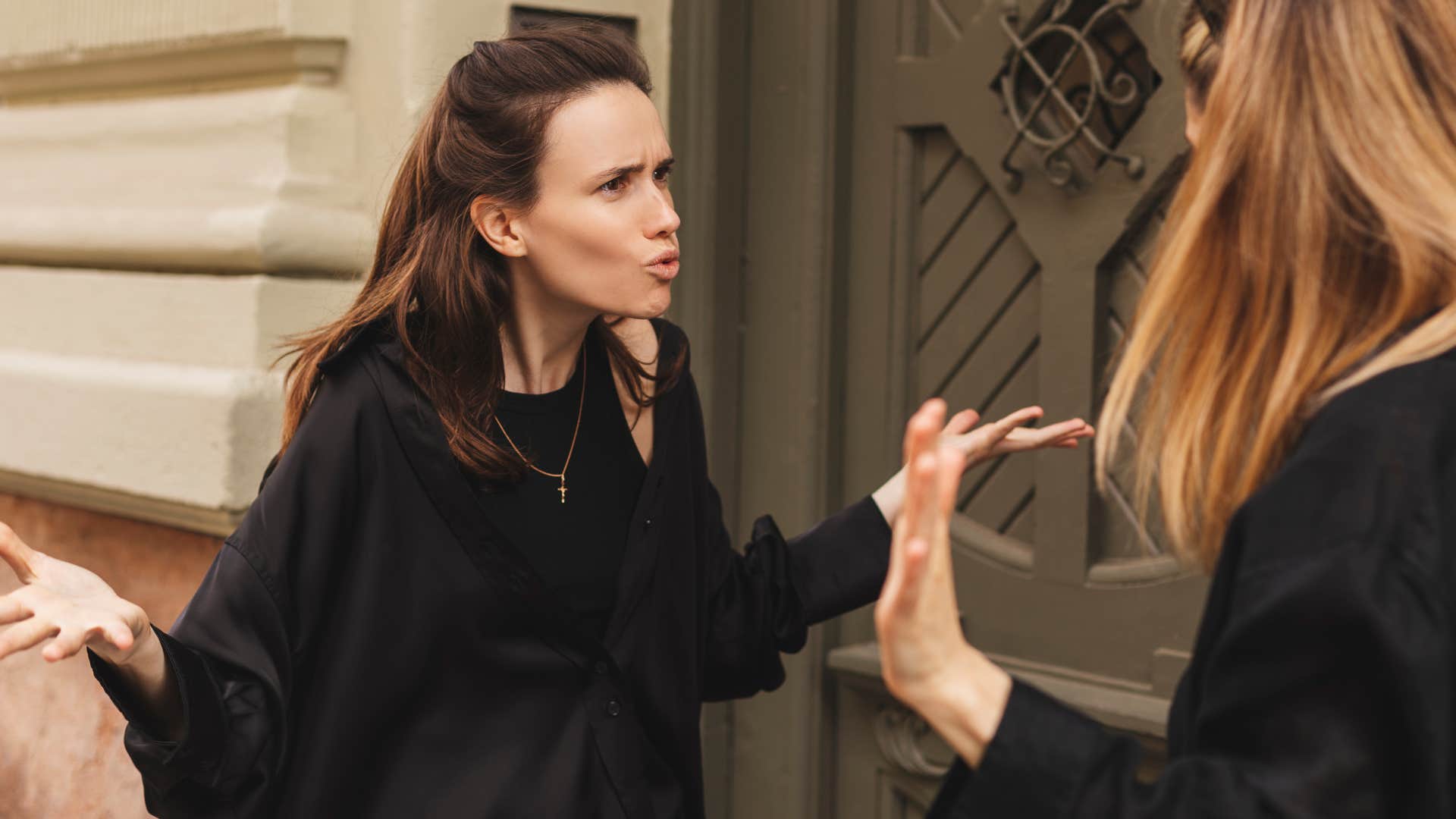Woman who becomes hyper-critical arguing with a friend.
