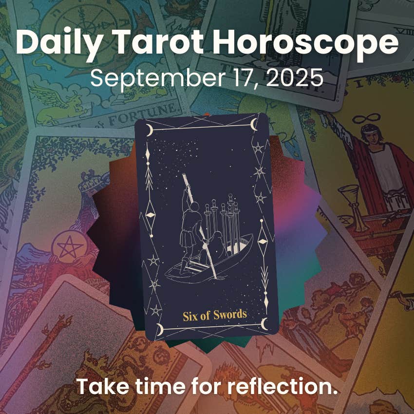 six swords daily tarot horoscopes september 17 2025