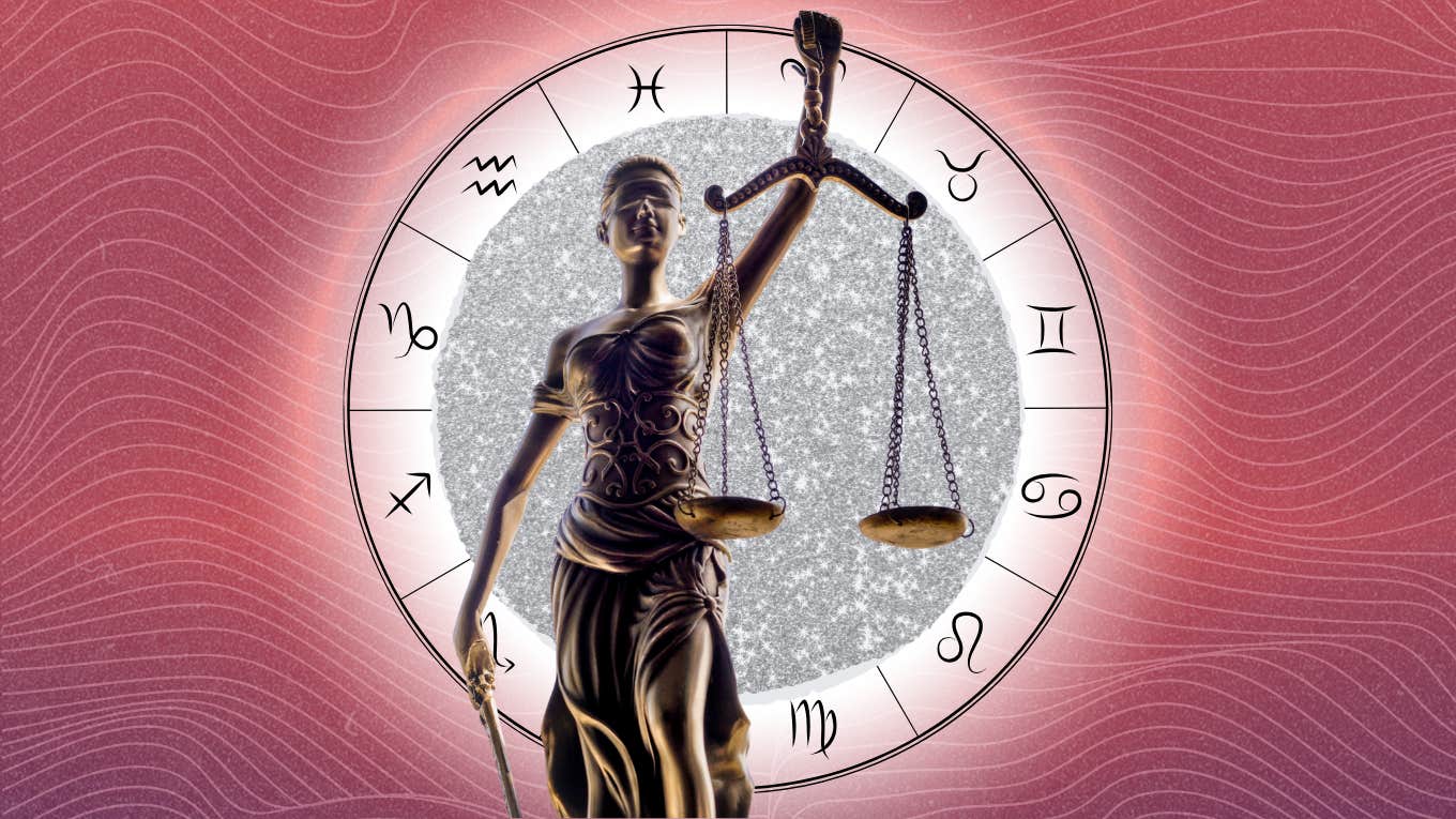 zodiac signs get justice deserve libra season