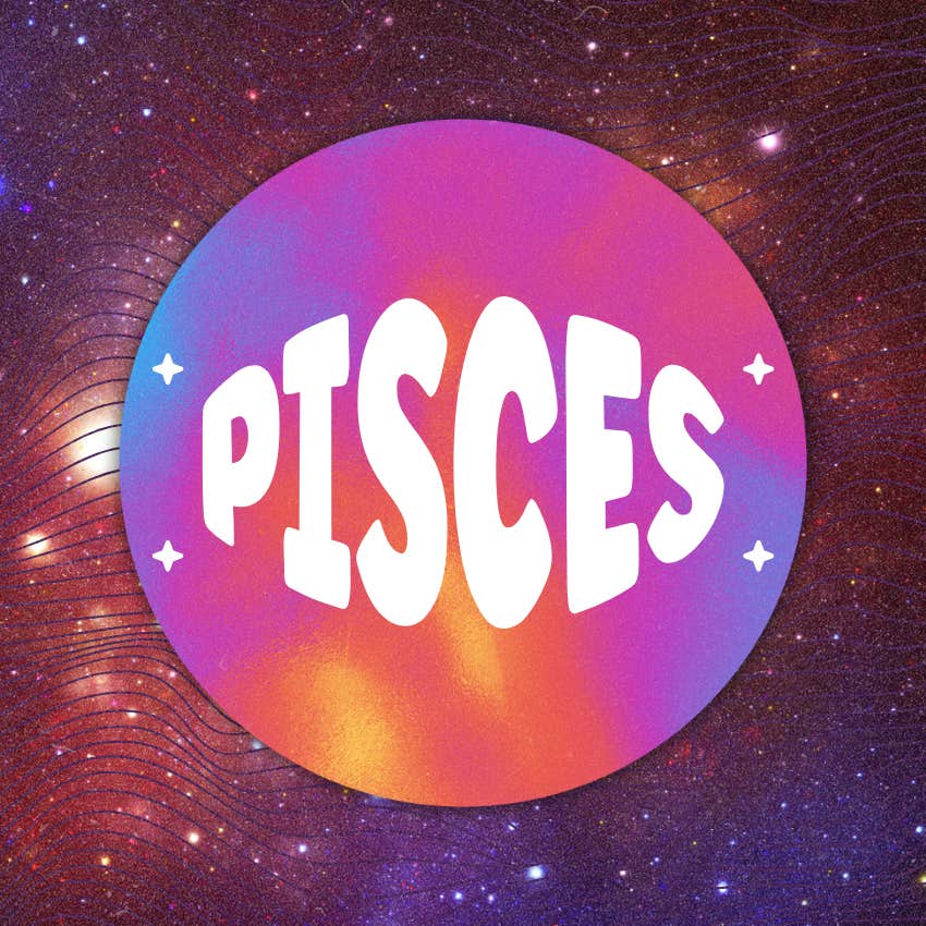 pisces zodiac signs receive something asking universe November 27 2025