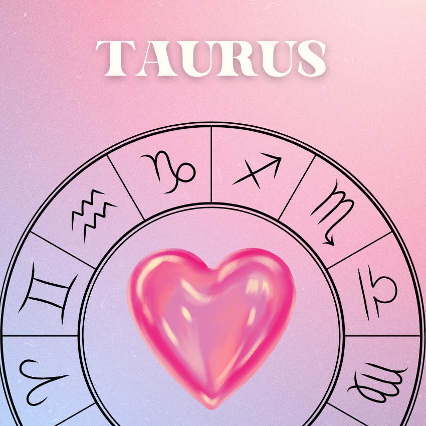 taurus zodiac signs love gets intense November 6 2025