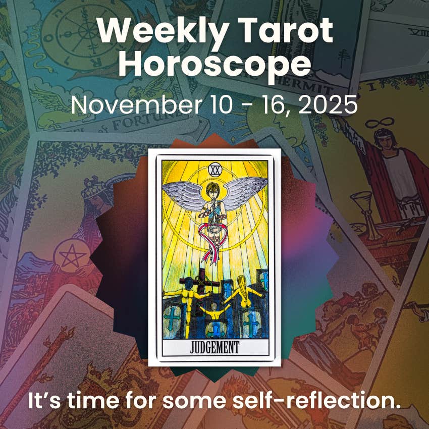 weekly tarot horoscopes November 10 16 2025 judgment
