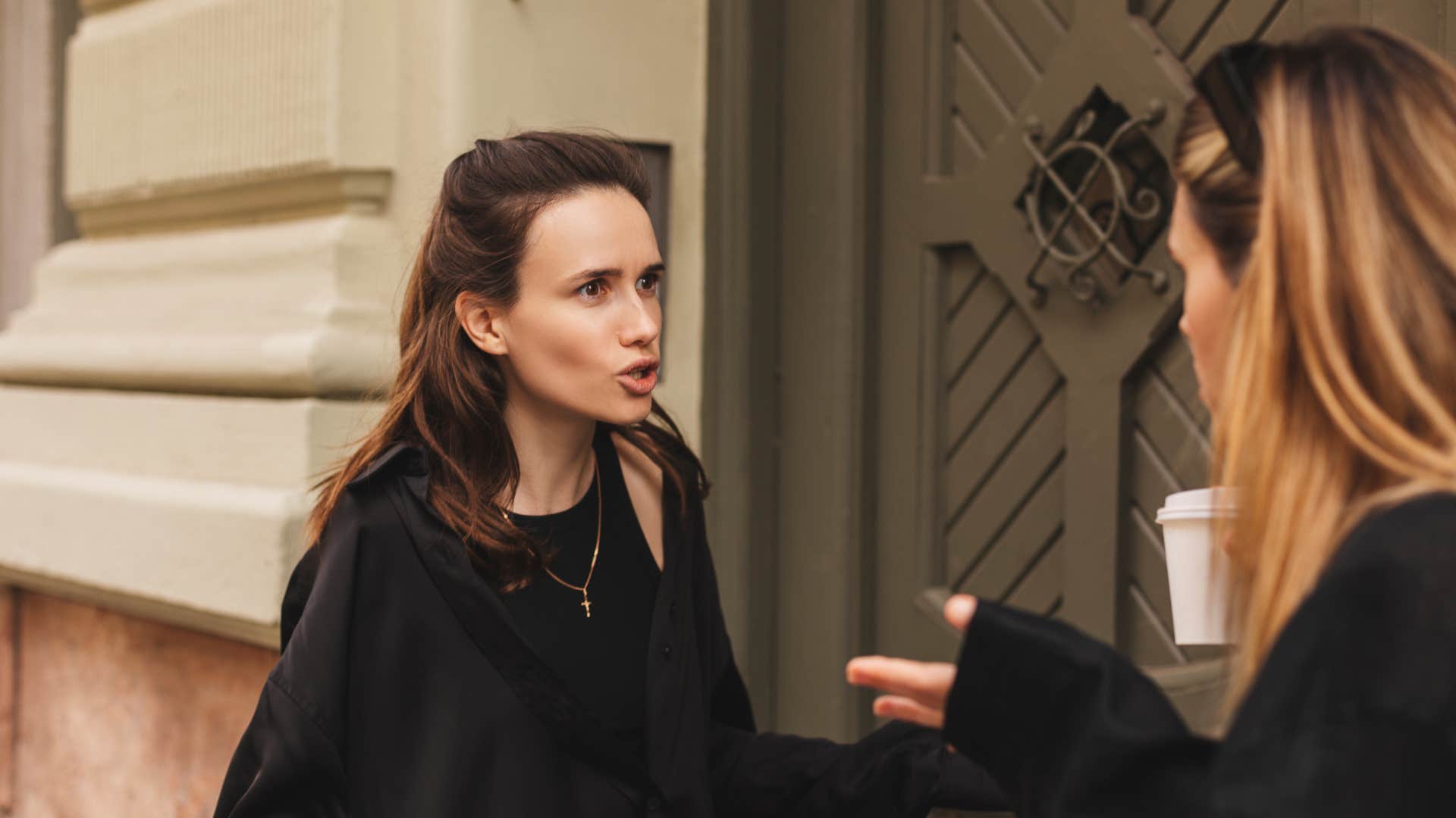 woman yelling at friend saying she's so exhausting