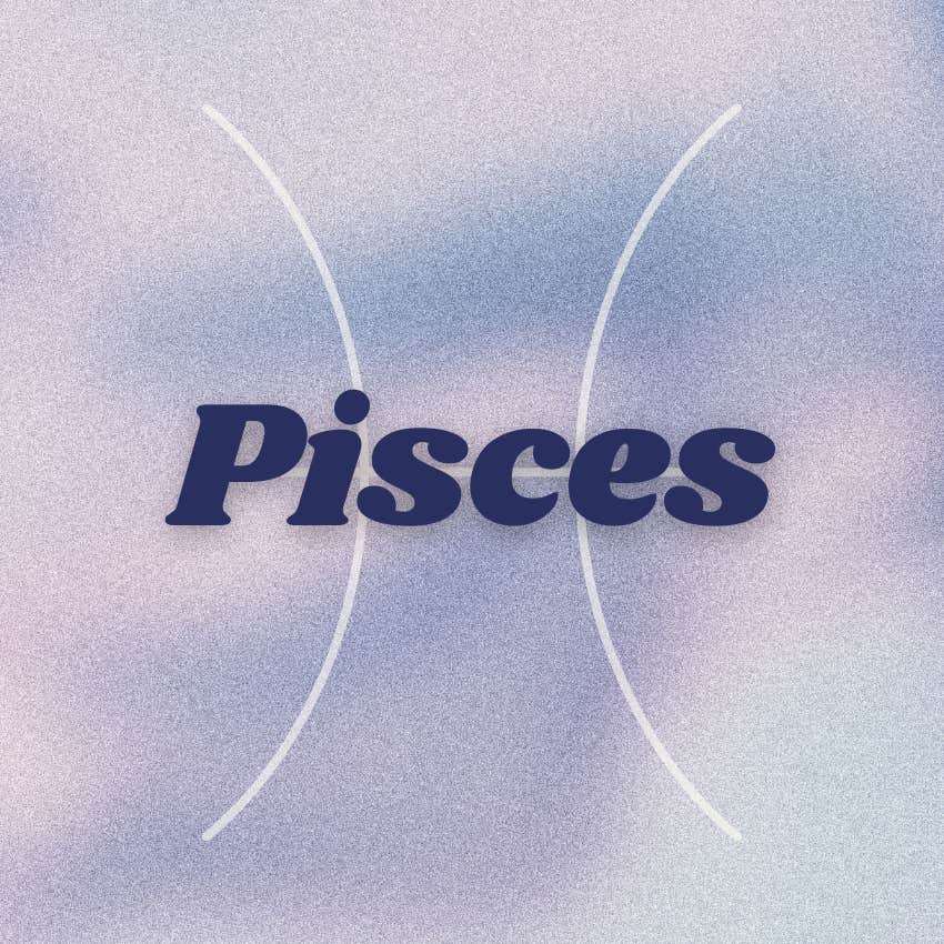 pisces zodiac signs life better february 24 2026