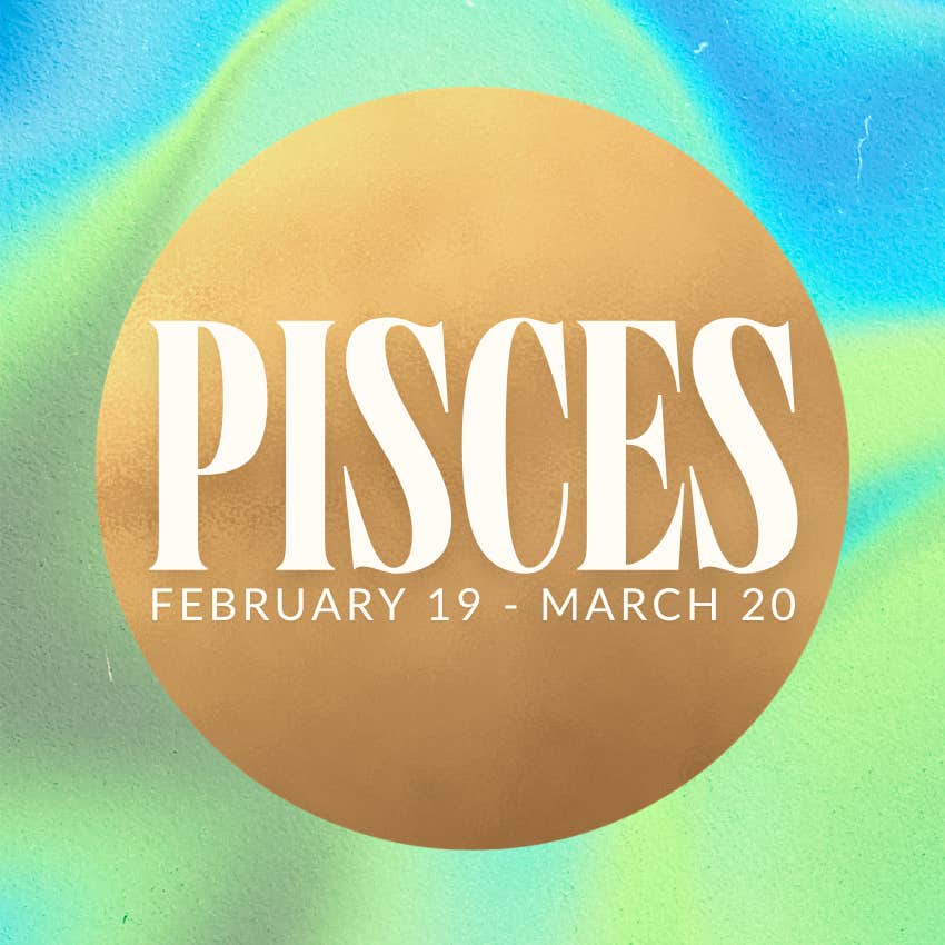 pisces zodiac signs lot look forward february 26 2026