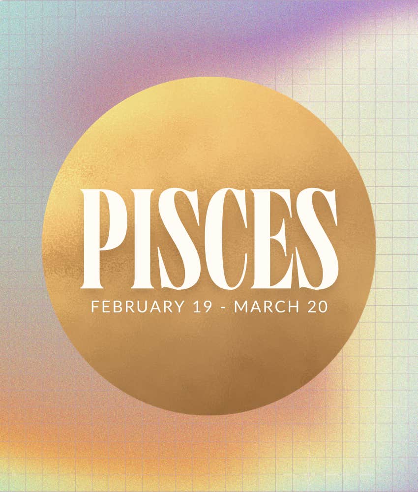pisces zodiac signs life better april 2026
