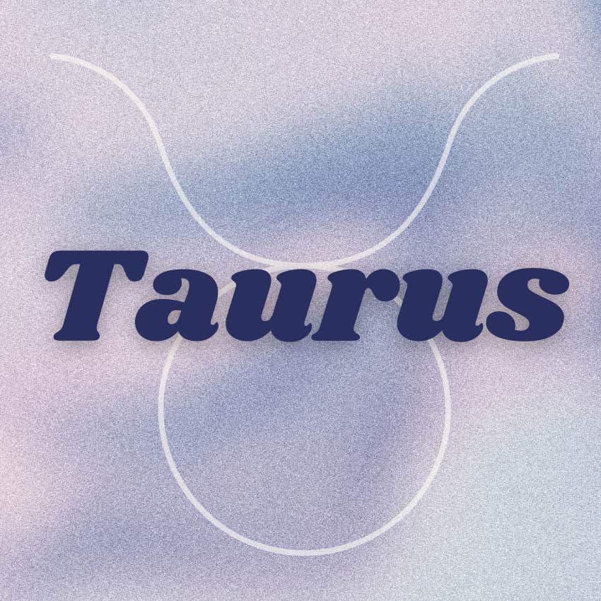 taurus zodiac signs more fortunate era april 11 2026