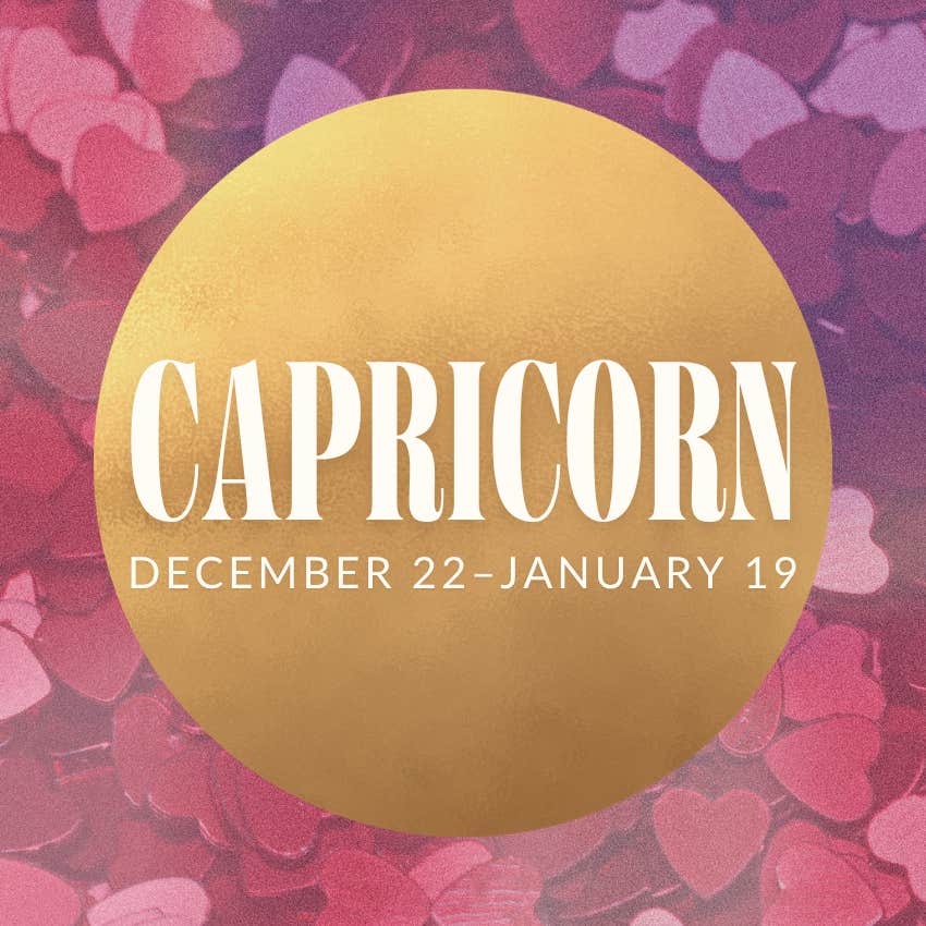 capricorn zodiac signs romantic new era may 19 2026