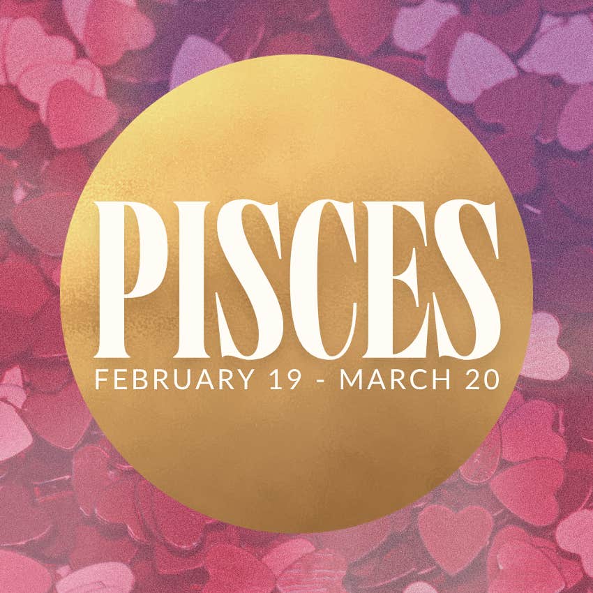 pisces zodiac signs deep love june 25 2026