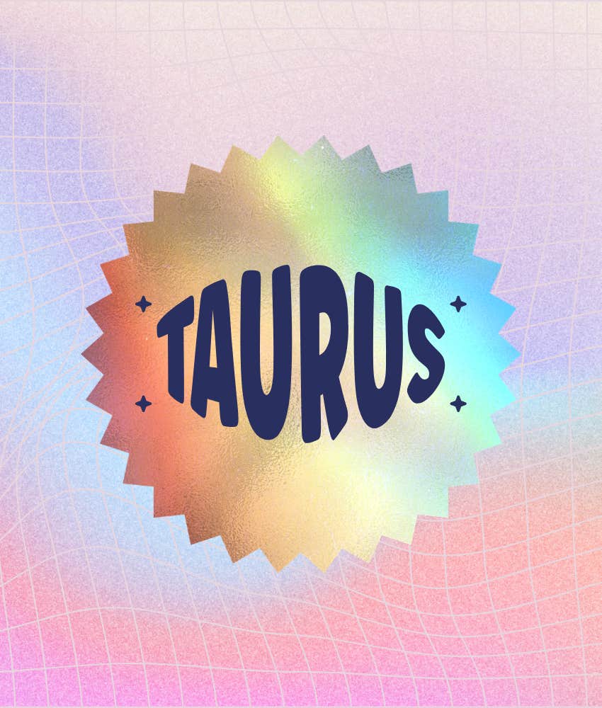 taurus zodiac signs things work out june 7 2026