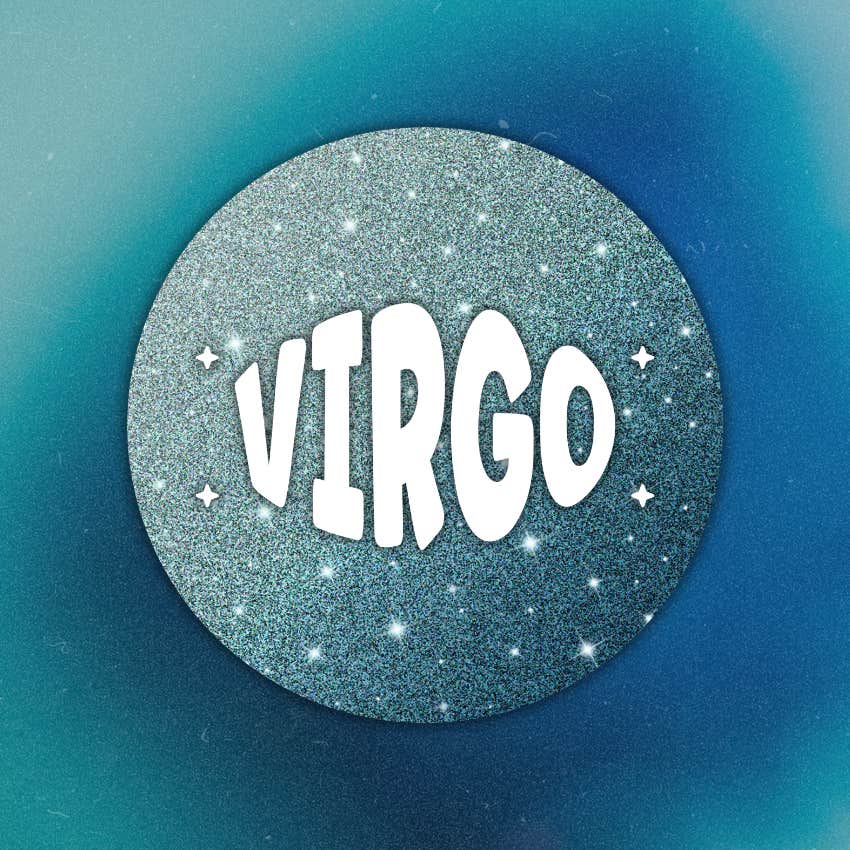 virgo zodiac signs hard times end august 14 2026