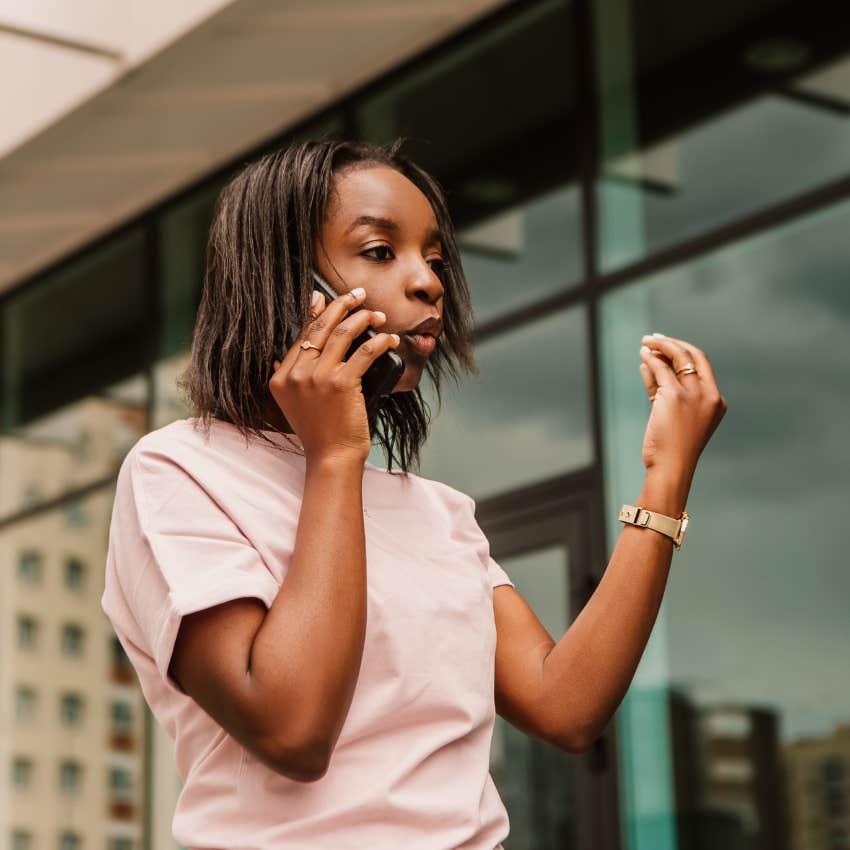 woman who doesn't understand boundaries starting a fight over the phone