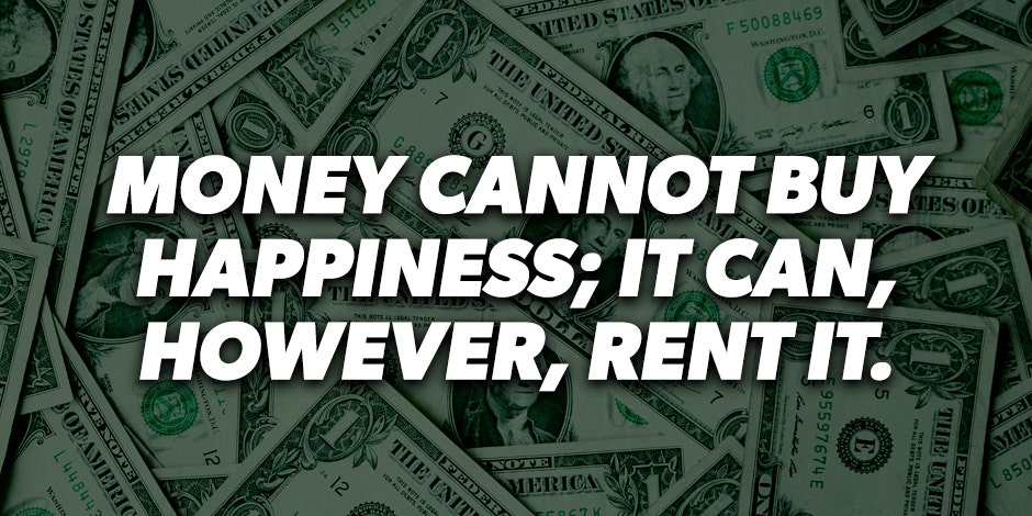 can money buy happiness quotes