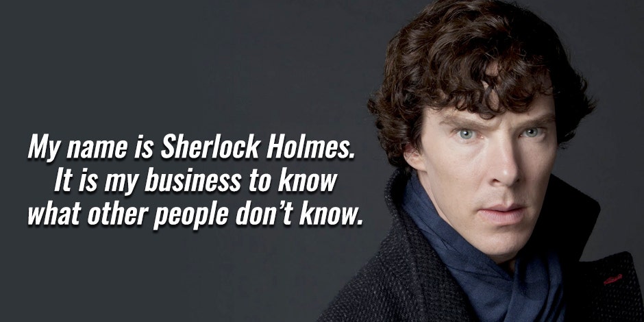 Sherlock Holmes Quotes, Sir Arthur Conan Doyle Quotes 