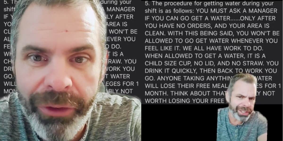 Company Sends Workers Strict Rules On How To Ask For Water --- 'You Won't Be Allowed To Go Get Water Whenever You Feel Like It' A job recruiter, Rich, shares a bizarre policy a manager sent to employees.