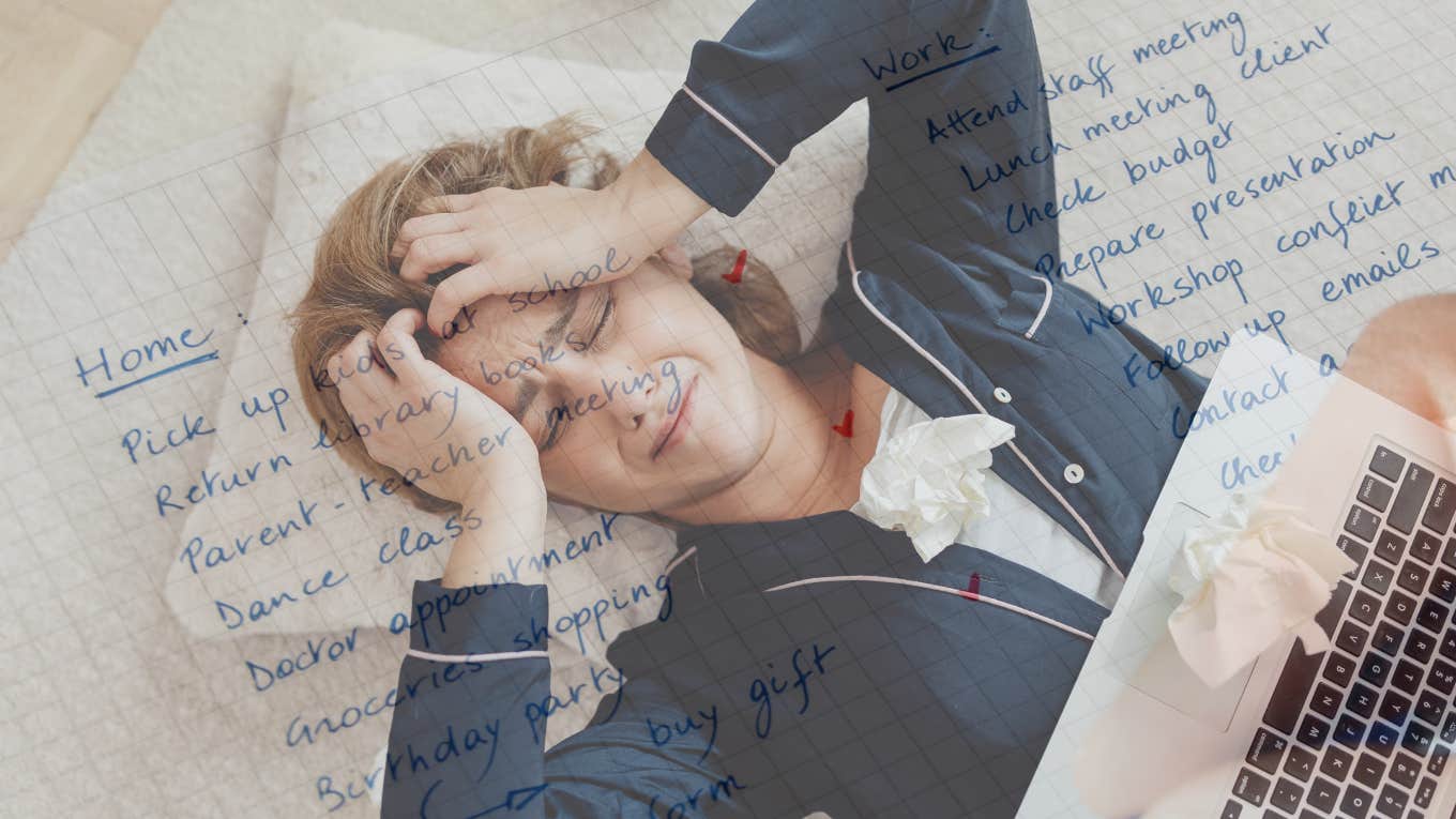 4 Extremely Damaging Physical Symptoms Of Emotional Stress Woman stressed and sick, laying on floor while her to-do list dances in her head