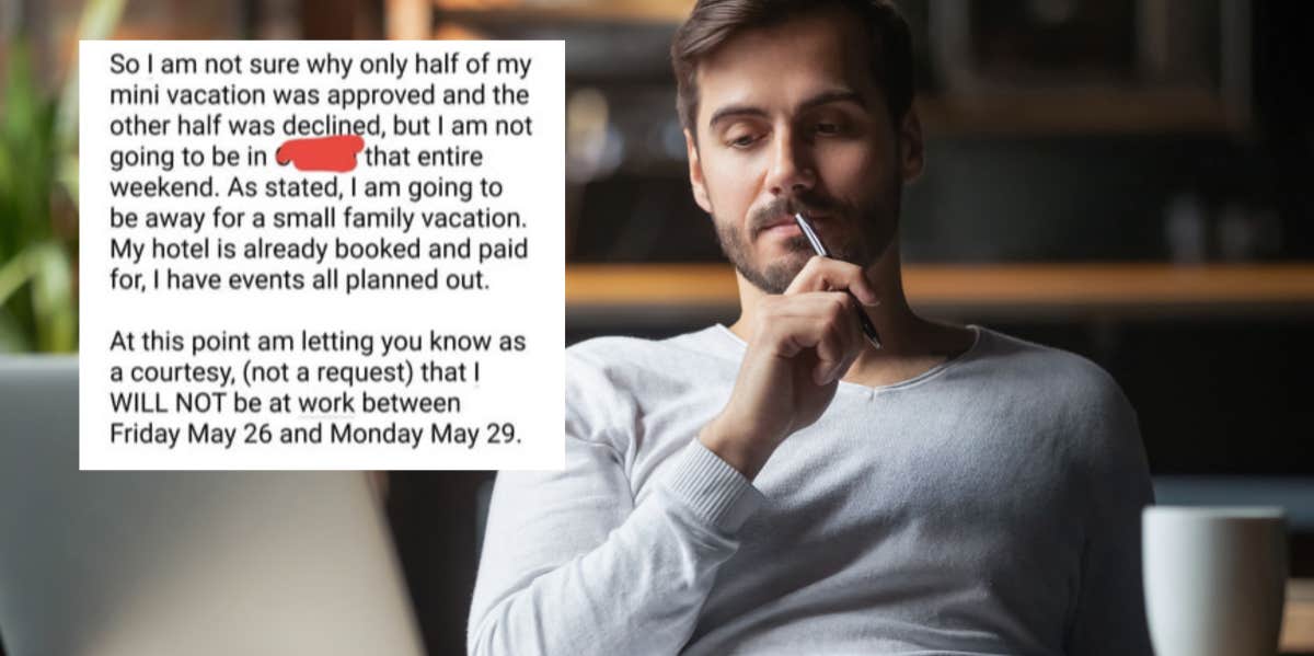 Employee Seeks Advice After Only Half Of Their Time Off Request Was Approved employee, email, time off request