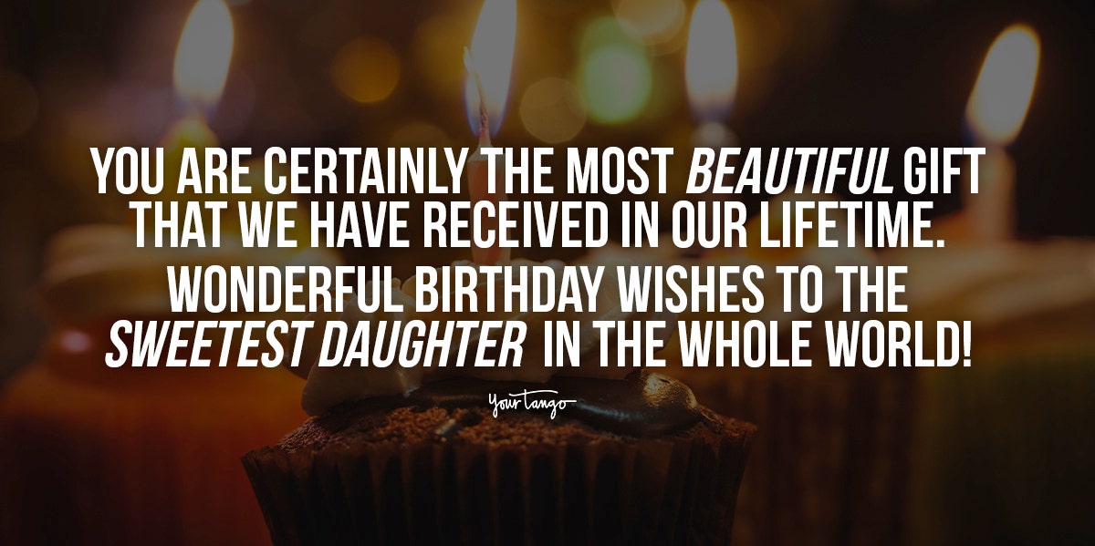 100 Best Happy Birthday Wishes & Quotes For Daughters | Yourtango