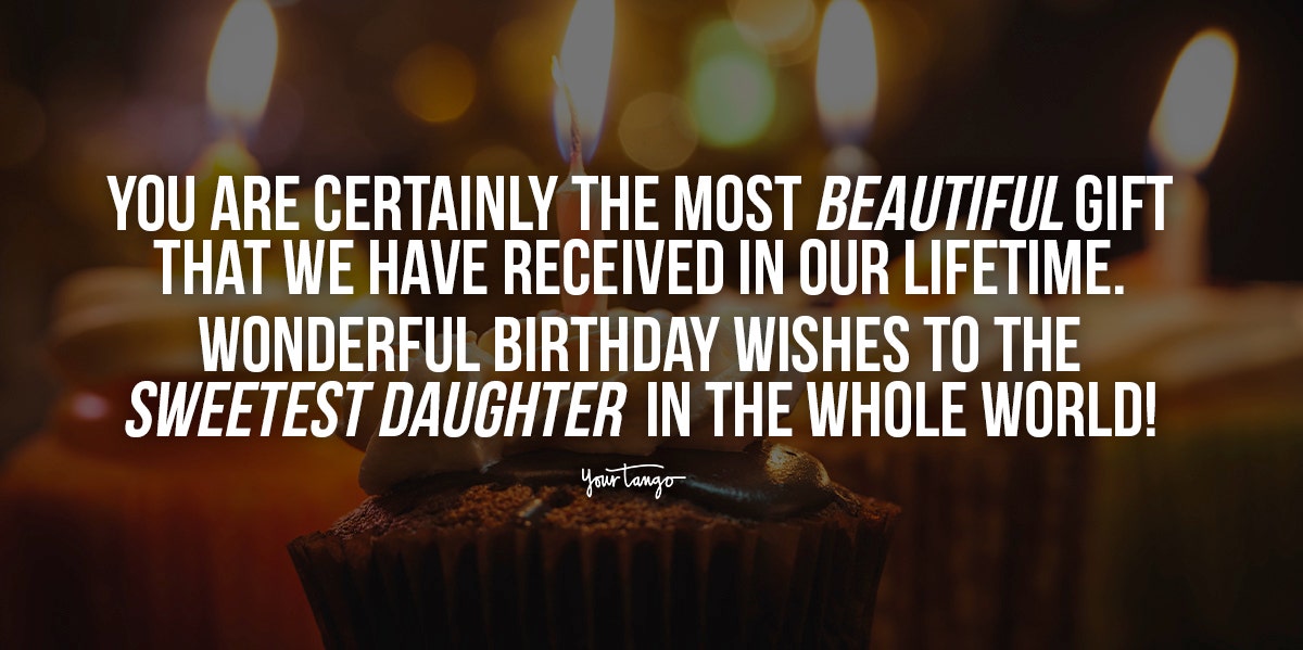 Birthday Wishes For Daughters: 27 Ways To Say Happy Birthday