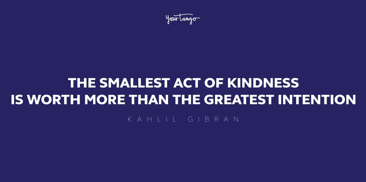 60 Kindness Quotes That Will Inspire You To Be Kind