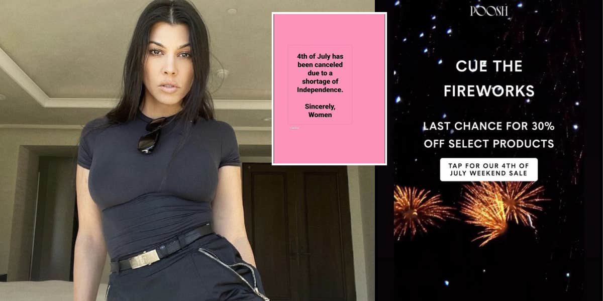 Kourtney Kardashian Advertizes Poosh Sale After Saying Fourth Of July Is 'Canceled' Due To Lack Of Freedom For Women Kourtney Kardashian