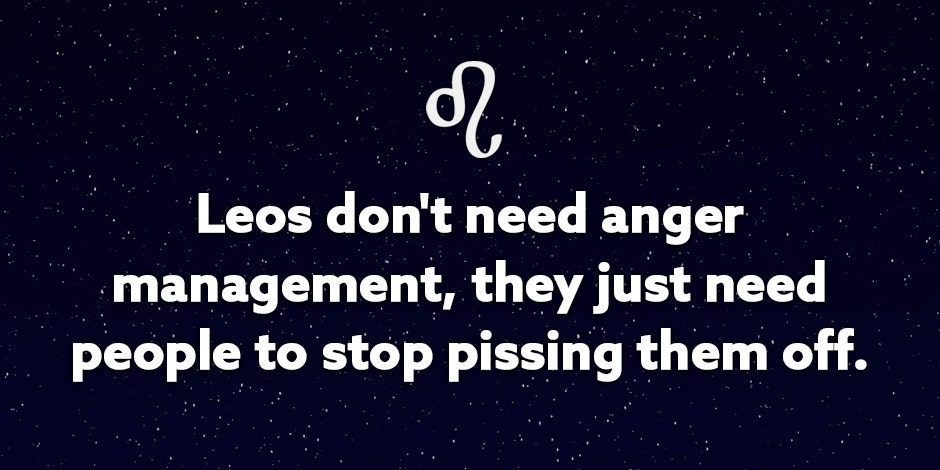20 Funny Leo Zodiac Sign Memes & Astrology Quotes 20 Funny Leo Zodiac Sign Memes & Astrology Quotes
