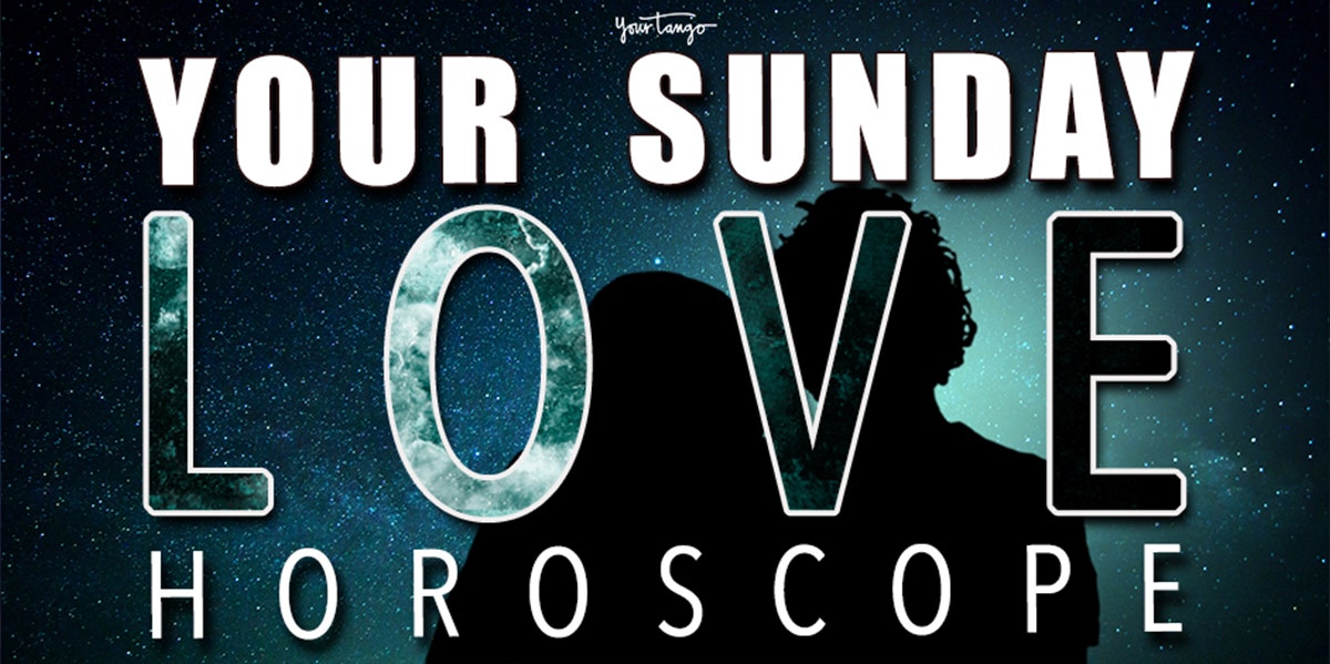 The Love Horoscope For Each Zodiac Sign On Sunday, October 9, 2022 The Love Horoscope For Each Zodiac Sign On Sunday, October 9, 2022